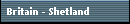 Britain - Shetland