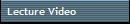 Lecture Video
