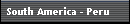 South America - Peru