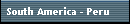South America - Peru