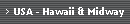 USA - Hawaii & Midway
